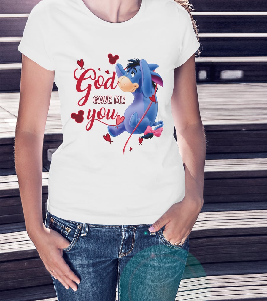 God Gave Me You Eeyore Mickey Hearts T-Shirt