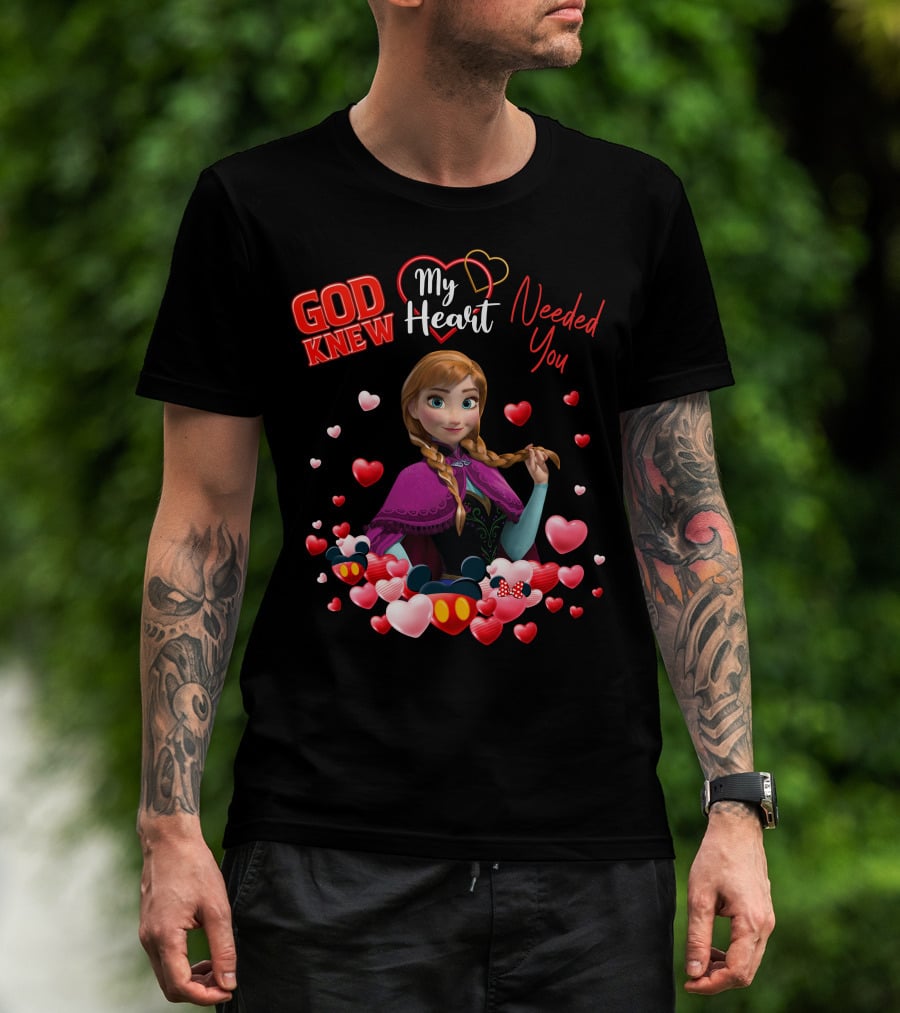 God Knew My Heart Needed You Anna Hearts Disney T-Shirt