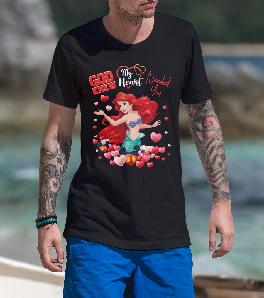 God Knew My Heart Needed You Ariel Minnie Mickey Hearts T-Shirt