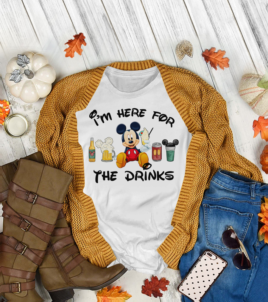 I'm Here For The Drinks Mickey T-Shirt