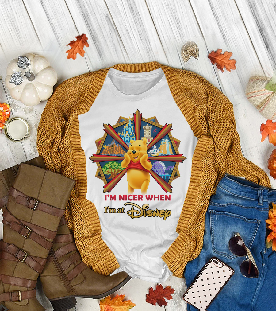 I'm Nicer When I'm At Disney Pooh T-Shirt