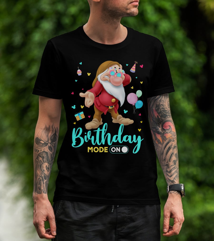 Birthday Mode On Grumpy Happy Birthday T-Shirt