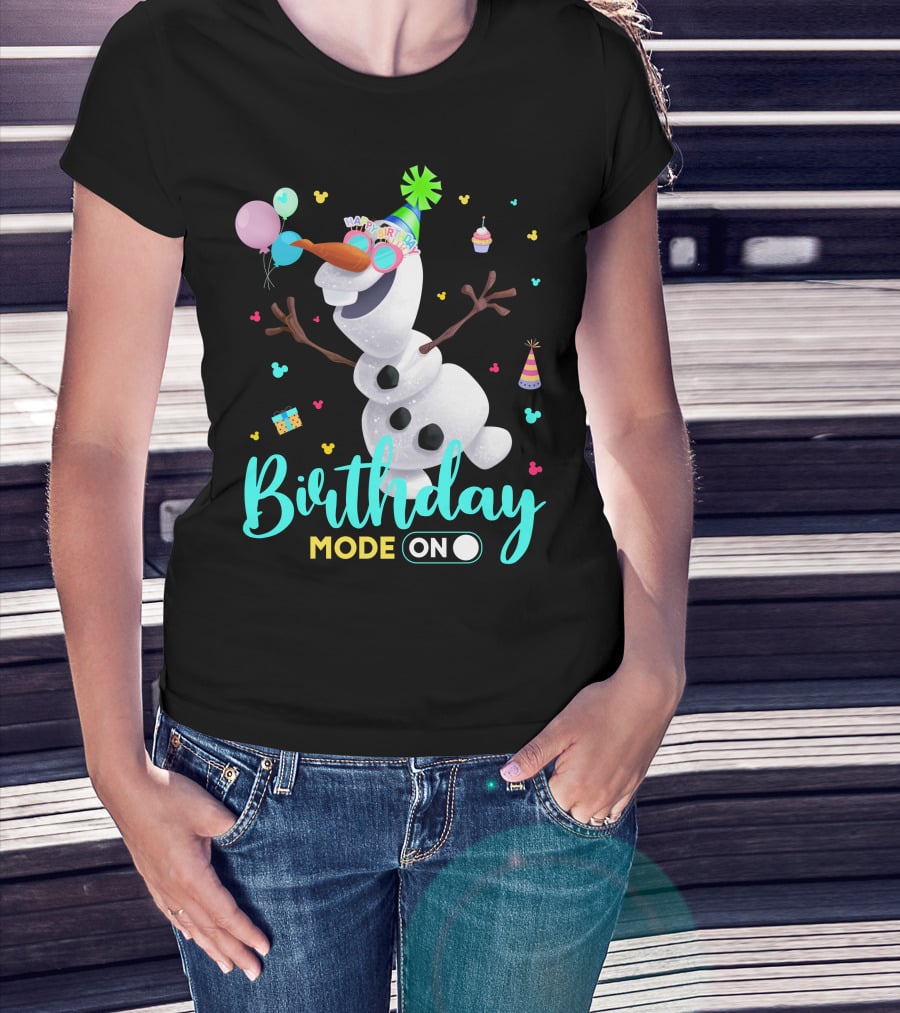Birthday Mode On Olaf Party Celebration T-Shirt