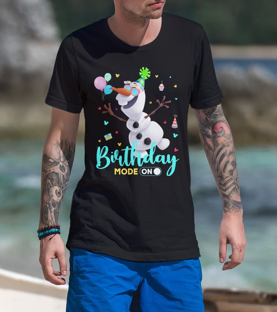 Birthday Mode On Olaf Party Celebration T-Shirt