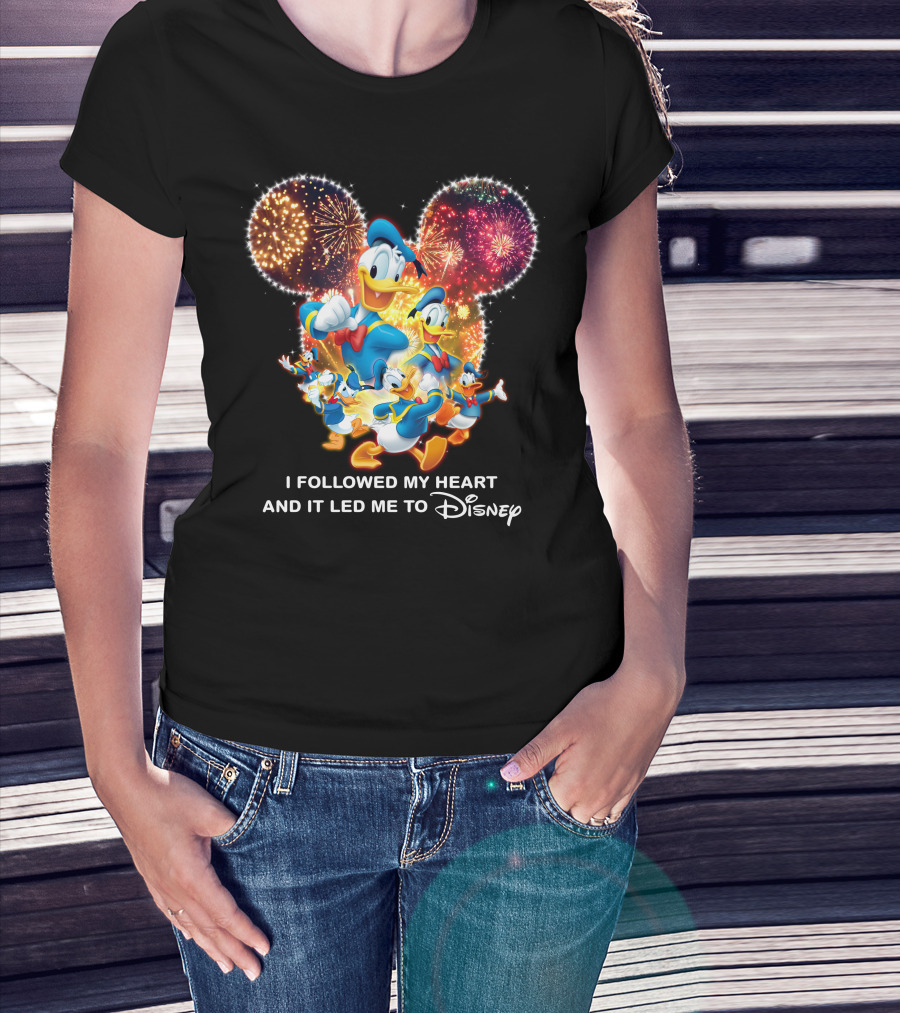 I Followed My Heart And It Led Me To Disney Donald Duck Fireworks Celebration T-Shirt