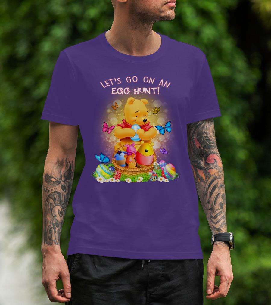 Let's Go On An Egg Hunt Pooh T-Shirt