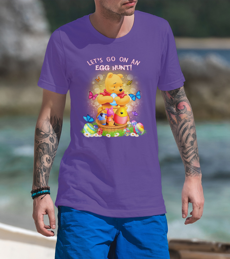 Let's Go On An Egg Hunt Pooh T-Shirt