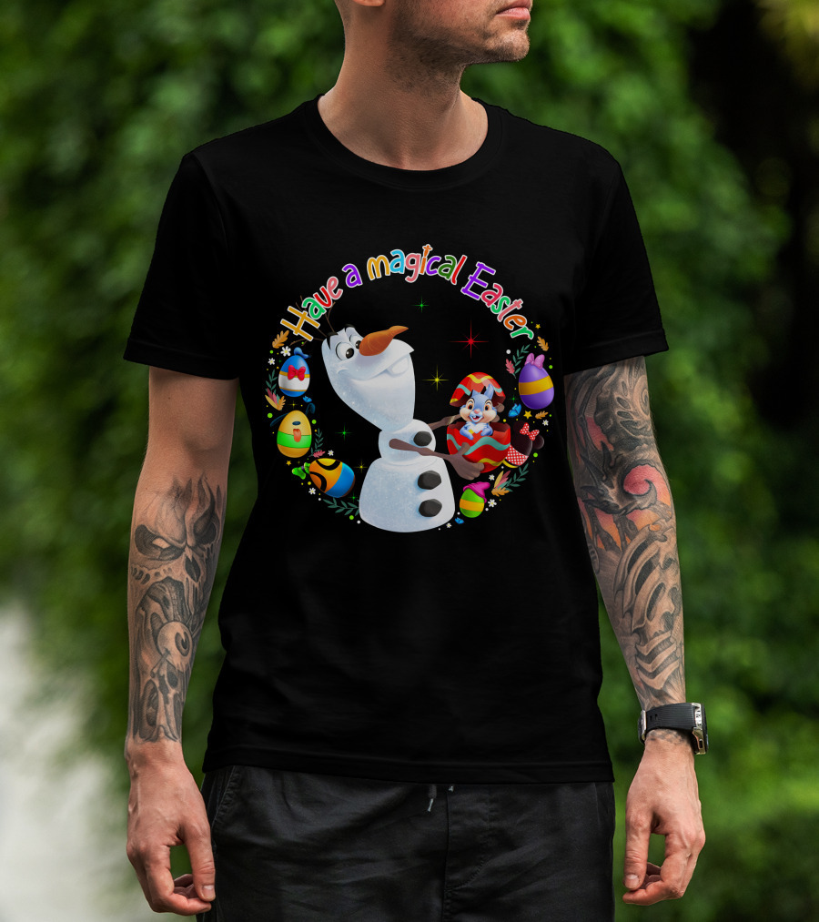 Have A Magical Easter Olaf T-Shirt