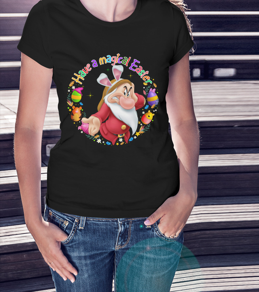 Have A Magical Easter Grumpy Dwarf With Bunny Ears And Easter Eggs T-Shirt