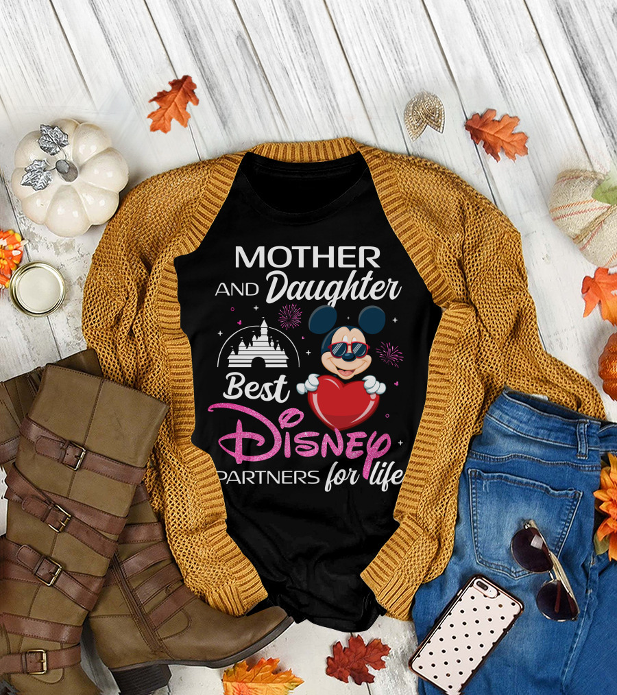 Mother And Daughter Best Disney Partners For Life T-Shirt