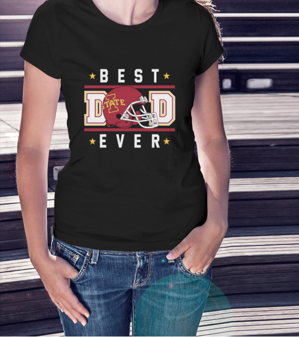Best Dad Ever Iowa State Cyclones Football Helmet T-Shirt