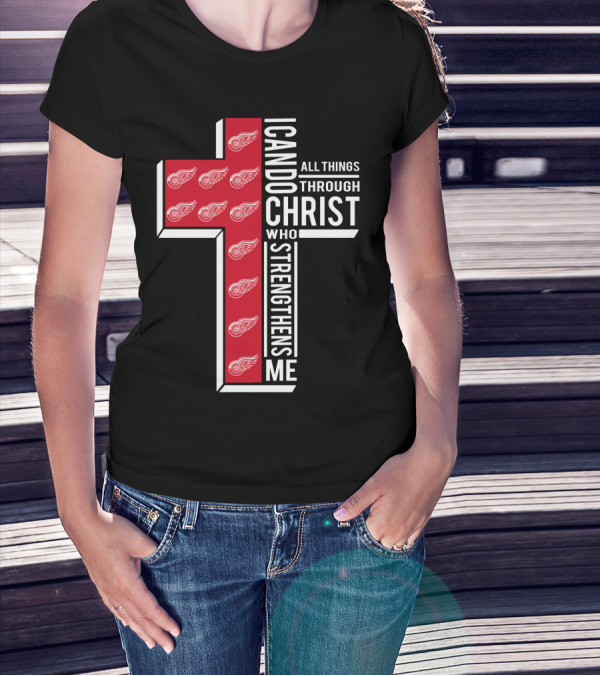 I Can Do All Things Through Christ Red Wings T-Shirt