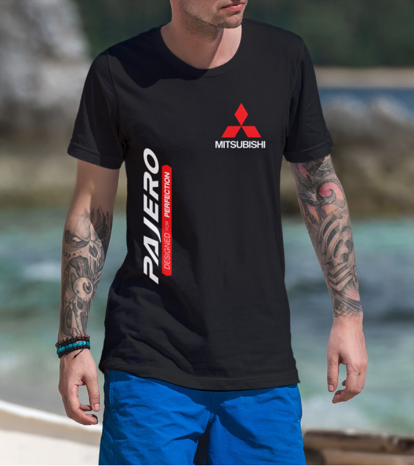 PAJERO MITSUBISHI DESIGNED FOR PERFECTION T-Shirt