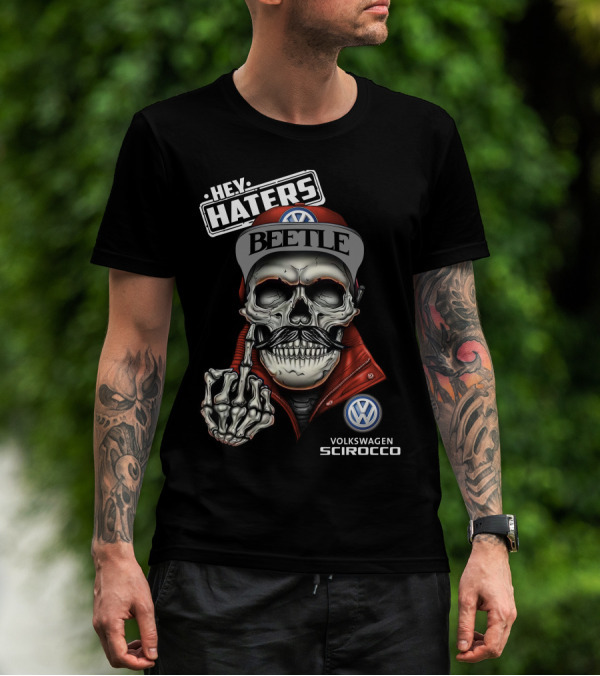 Hey Haters Beetle Volkswagen Scirocco Skull T-Shirt