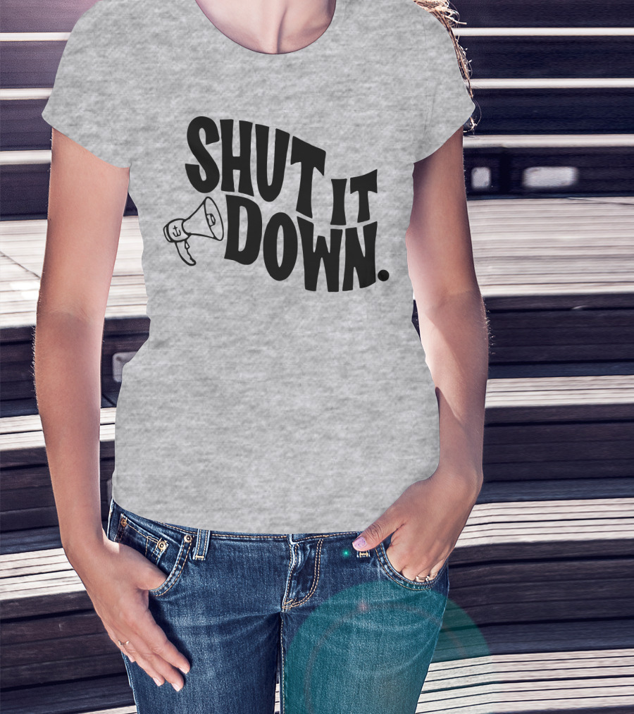 Shut It Down Megaphone T-Shirt