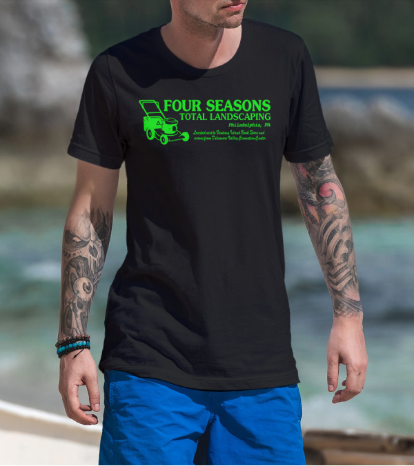FOUR SEASONS TOTAL LANDSCAPING Philadelphia PA Fantasy Island Book Store Delaware Valley Cremation Center T-Shirt