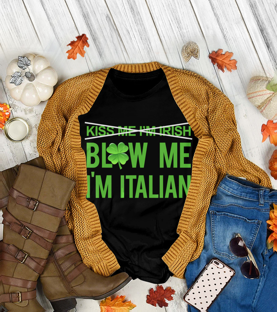 Blow Me I'm Italian Clover T-Shirt