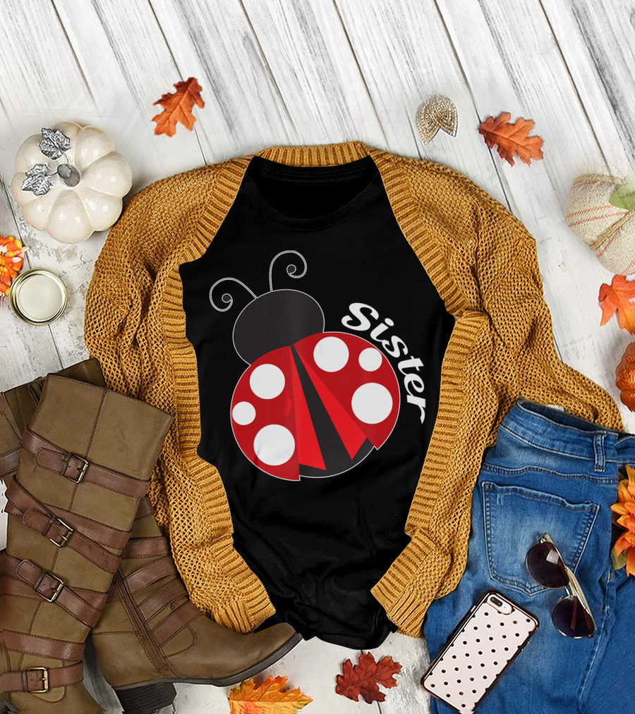 Sister Ladybug Ladybug T-Shirt