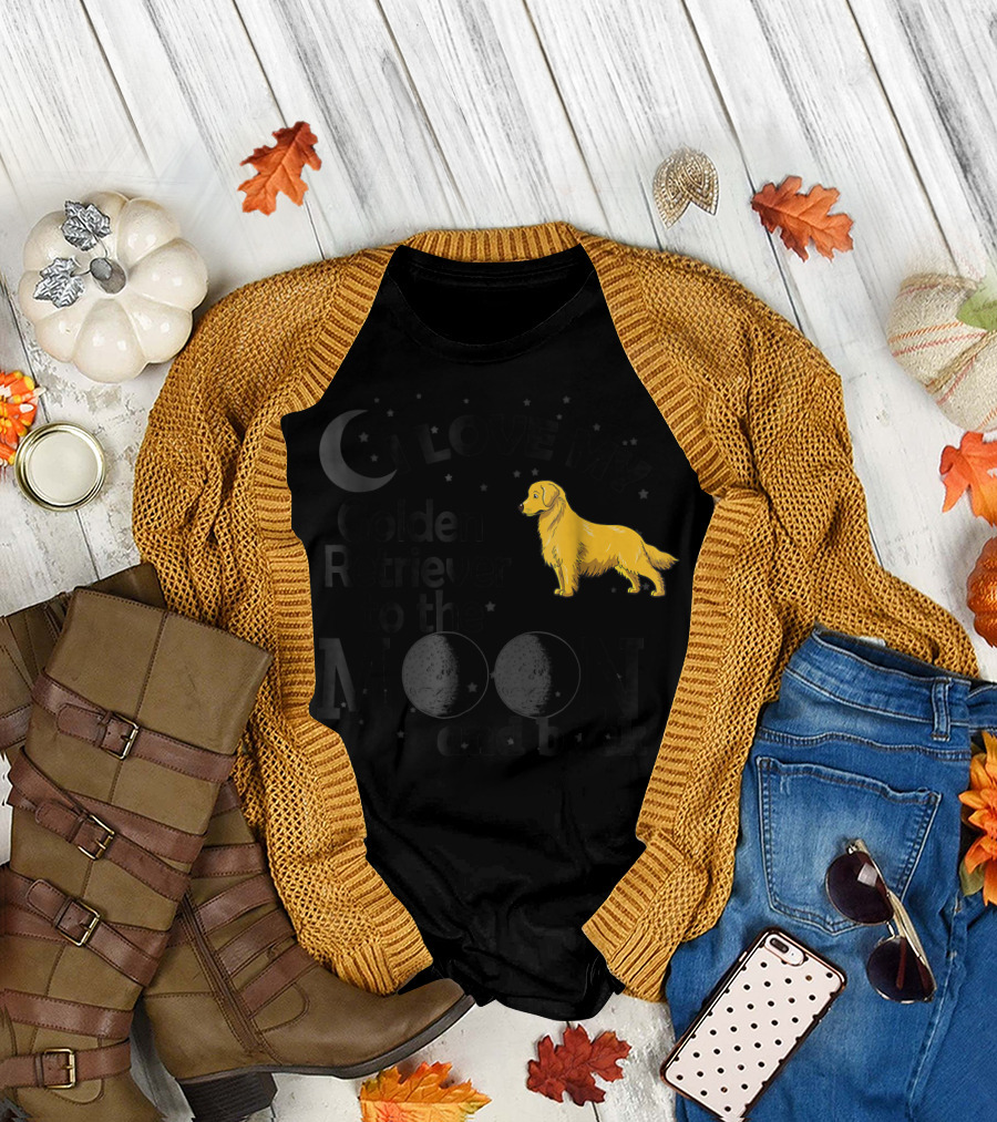 I Love My Golden Retriever to the Moon and Back T-Shirt