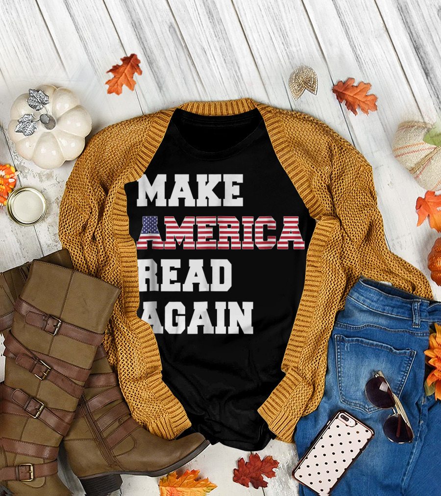 Make America Read Again Funny Librar American Flag Letters T-Shirt