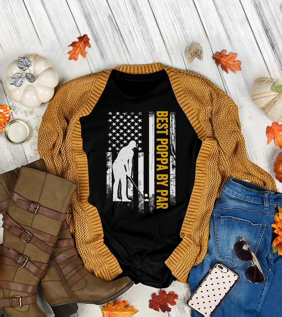 Best Poppa By Par American Flag Golf T-Shirt