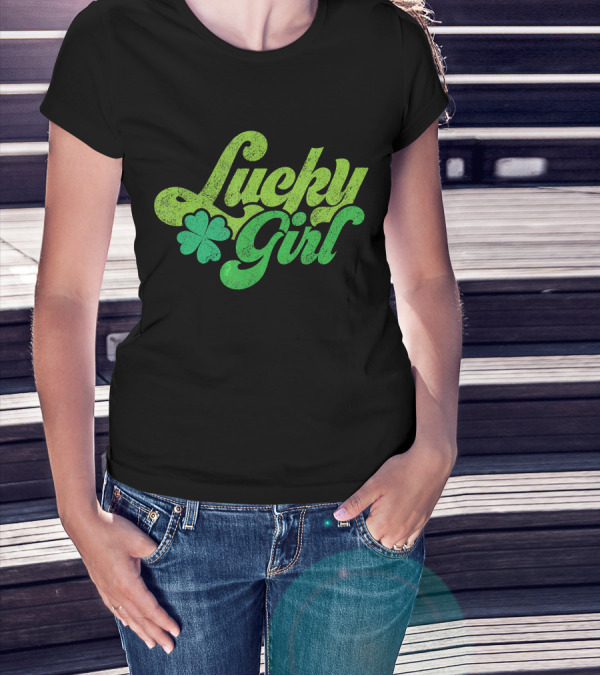 Lucky Girl St Patricks Day Shamrock Charm T-Shirt