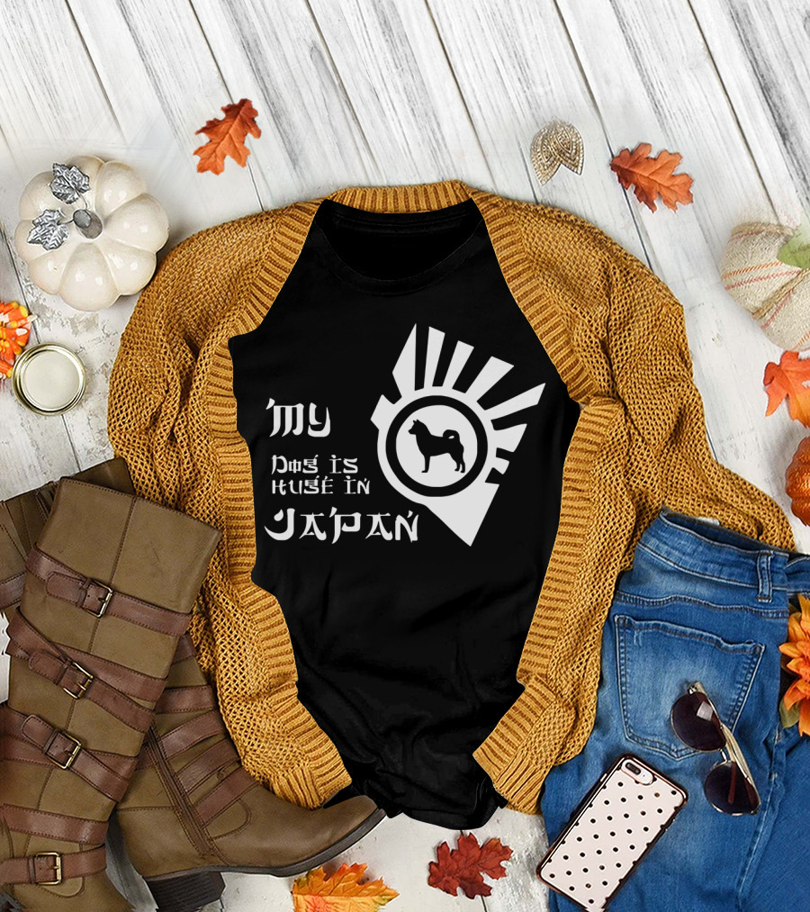 My Dog is Huge in Japan with Rising Sun and Dog T-Shirt