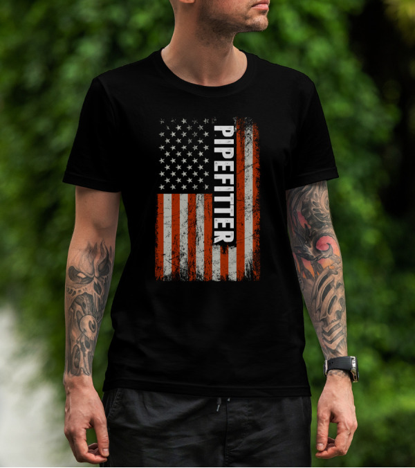 American Flag Pipefitter Patriotic T-Shirt