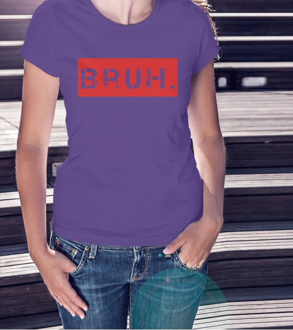 Bruh Meme Funny Saying Brother Teens Greeting T-Shirt
