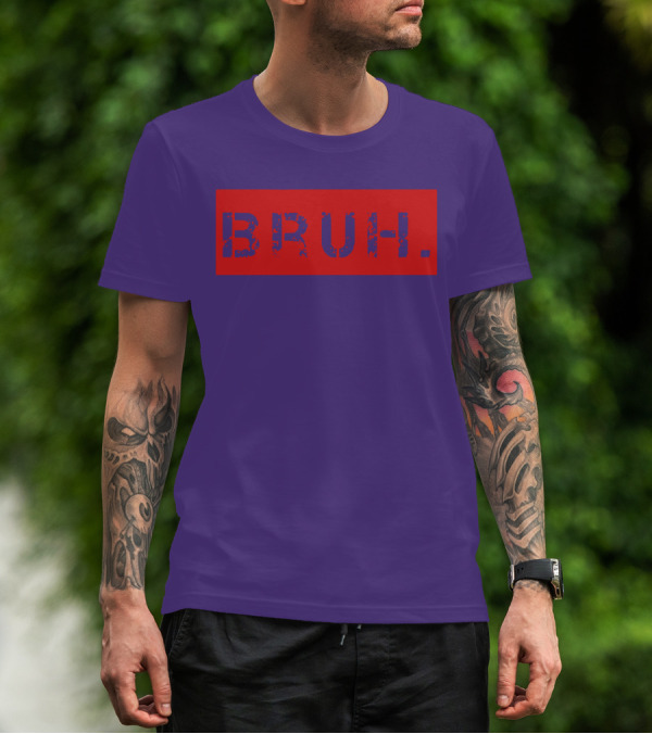 Bruh Meme Funny Saying Brother Teens Greeting T-Shirt
