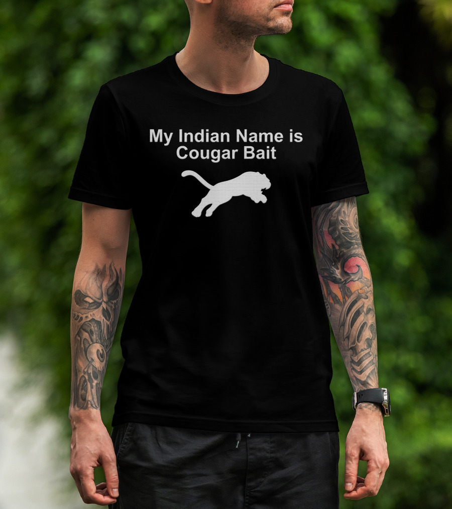 My Indian Name Is Cougar Bait Leaping Puma T-Shirt