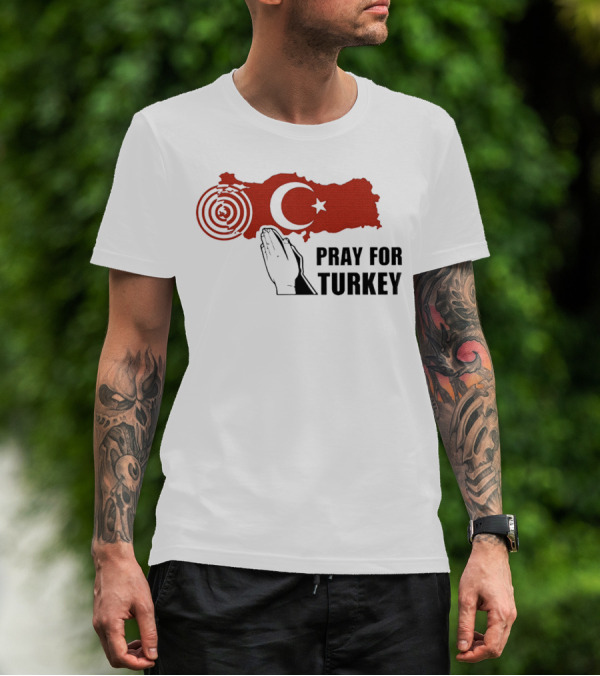PRAY FOR TURKEY T-Shirt