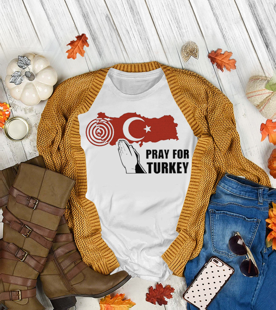 PRAY FOR TURKEY T-Shirt