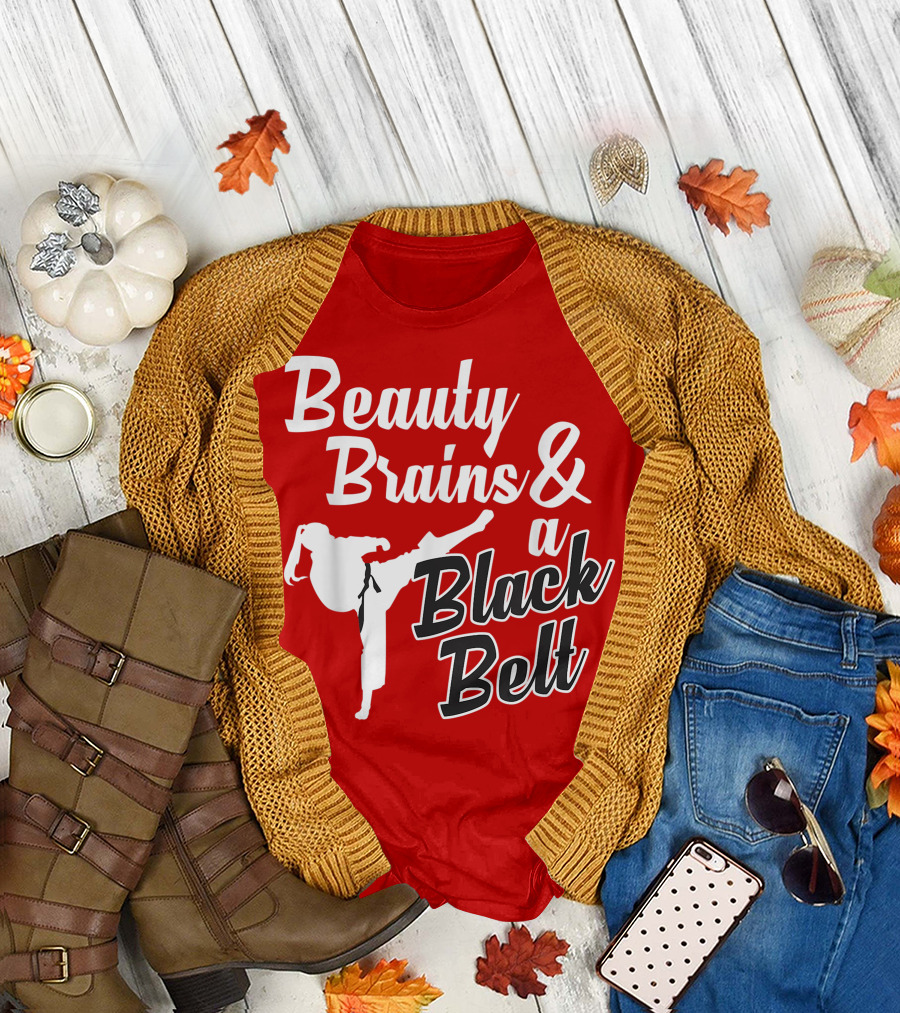 Beauty Brains and a Black Belt Karate Martial Arts T-Shirt