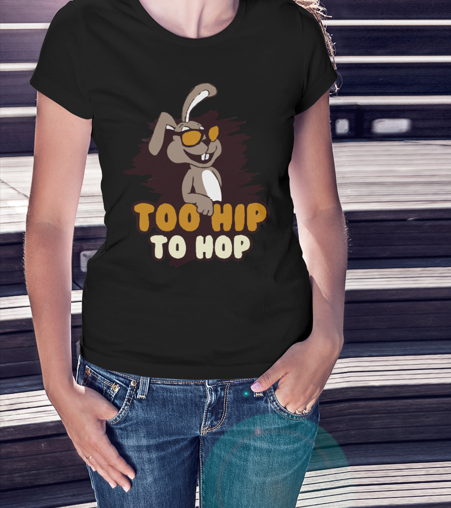Too Hip To Hop Rabbit With Sunglasses T-Shirt
