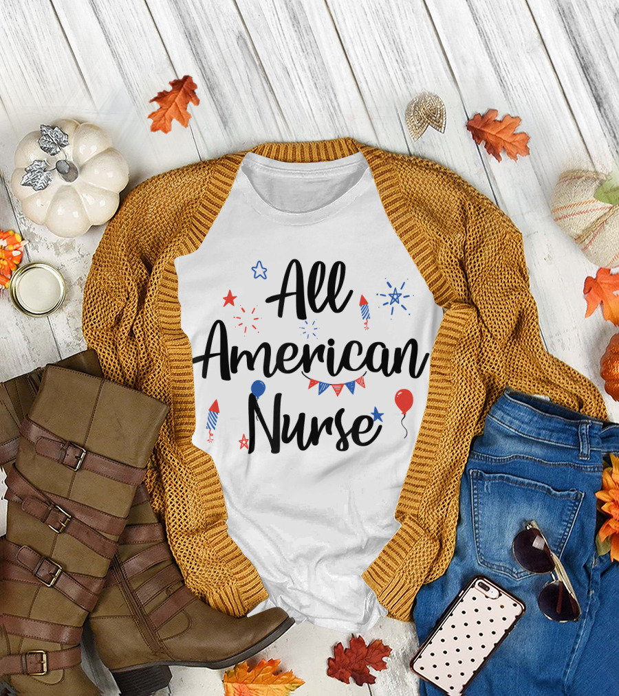 All American Nurse 4th of July Celebration Fireworks Balloons Banner Stars T-Shirt