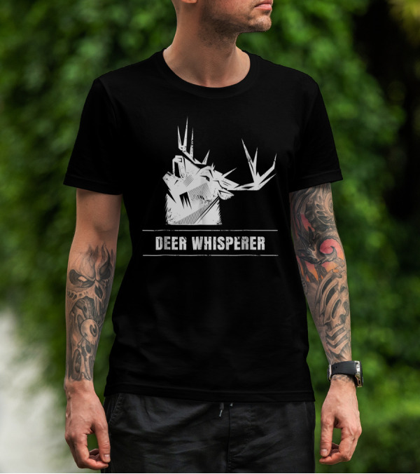 Deer Whisperer Awesome Distressed Hunting Themed Deer T-Shirt