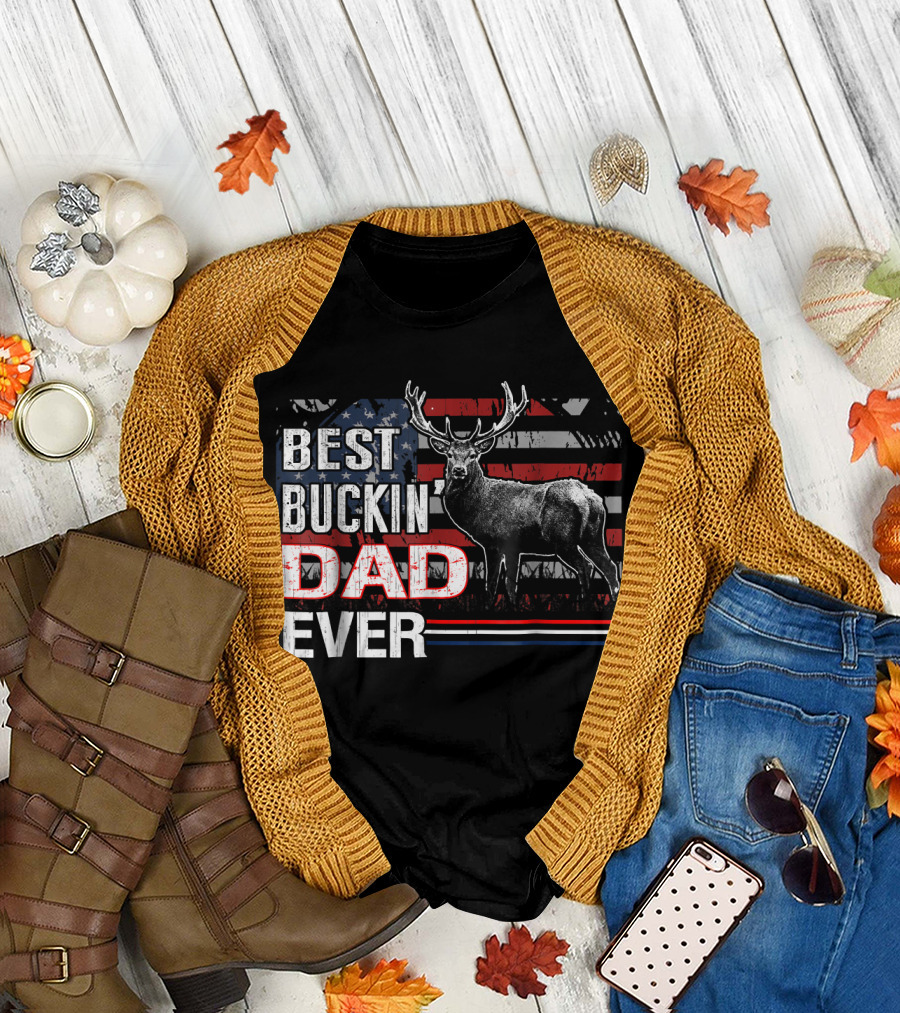 Best Buckin' Dad Ever Deer Hunting Buck American Flag T-Shirt