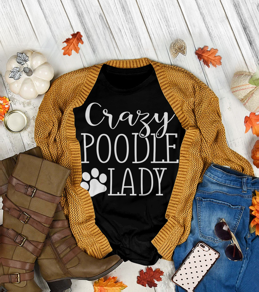 Crazy Poodle Lady Paw Prints T-Shirt