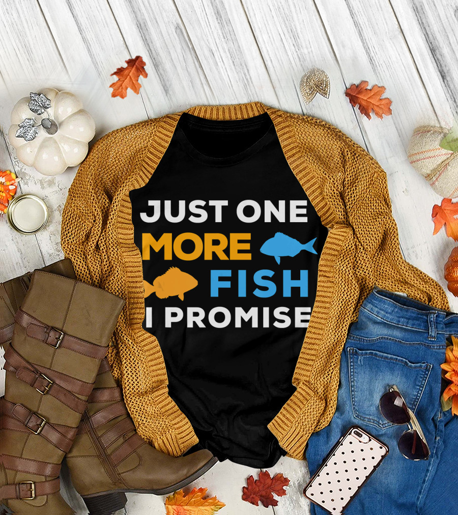 Just One More Fish I Promise Funny Saltwater Aquarium T-Shirt