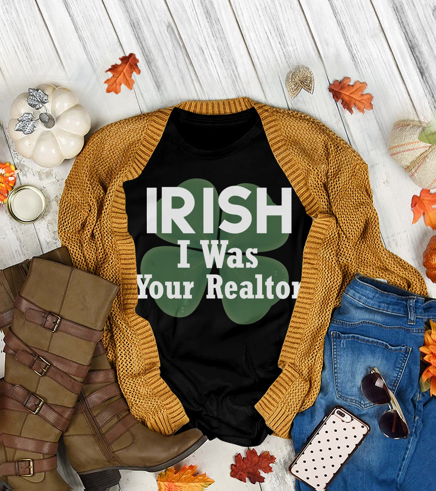 Irish I Was Your Realtor Shamrock T-Shirt