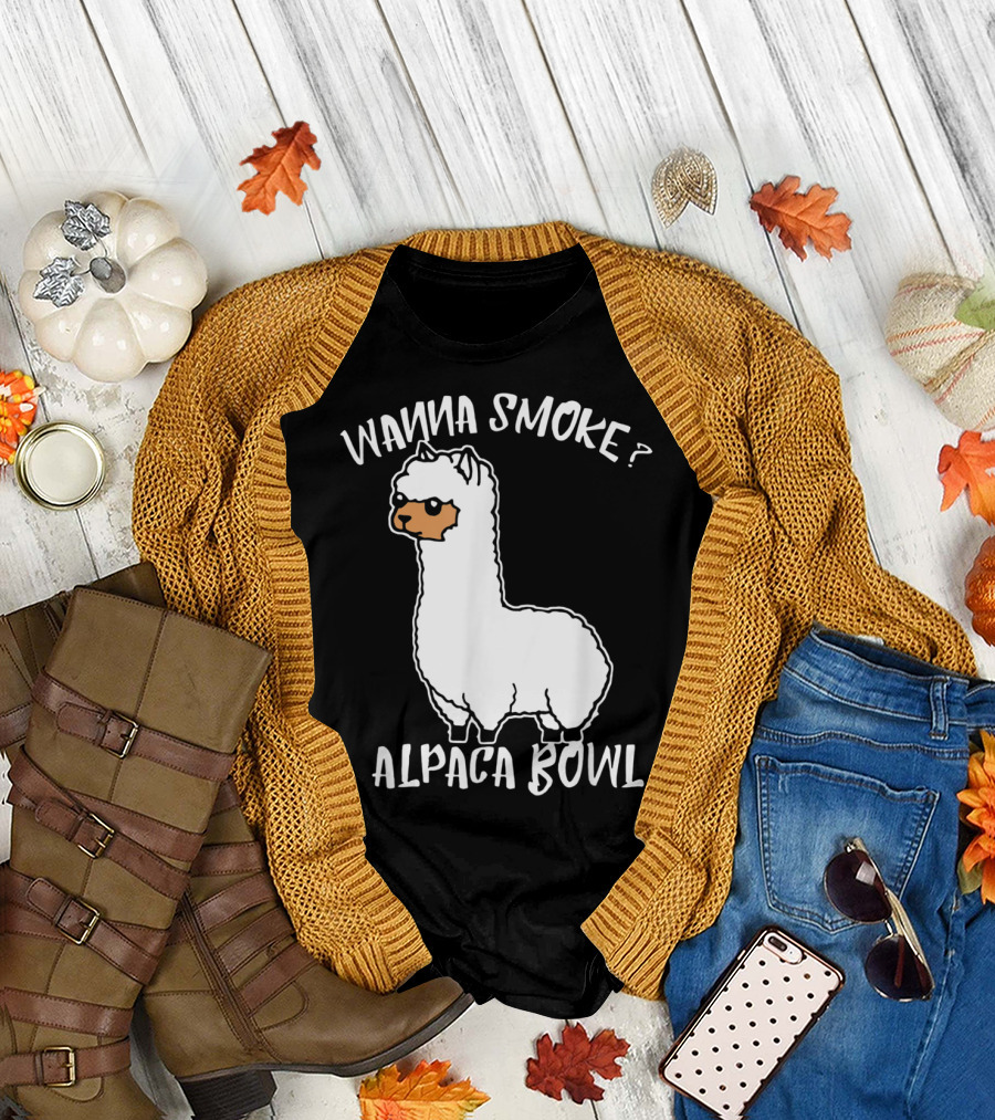 Wanna Smoke Alpaca Bowl T-Shirt