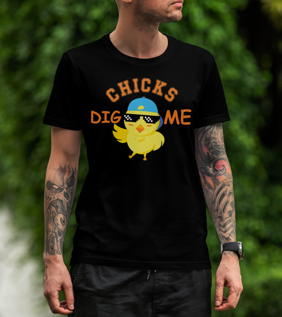 Chicks Dig Me Cool Sunglasses Easter Toddler Fun T-Shirt