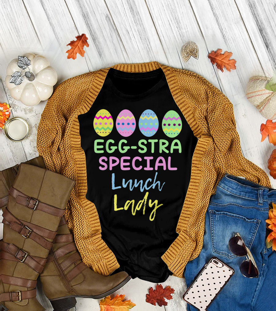 Eggstra Special Lunch Lady Easter Colorful Eggs T-Shirt