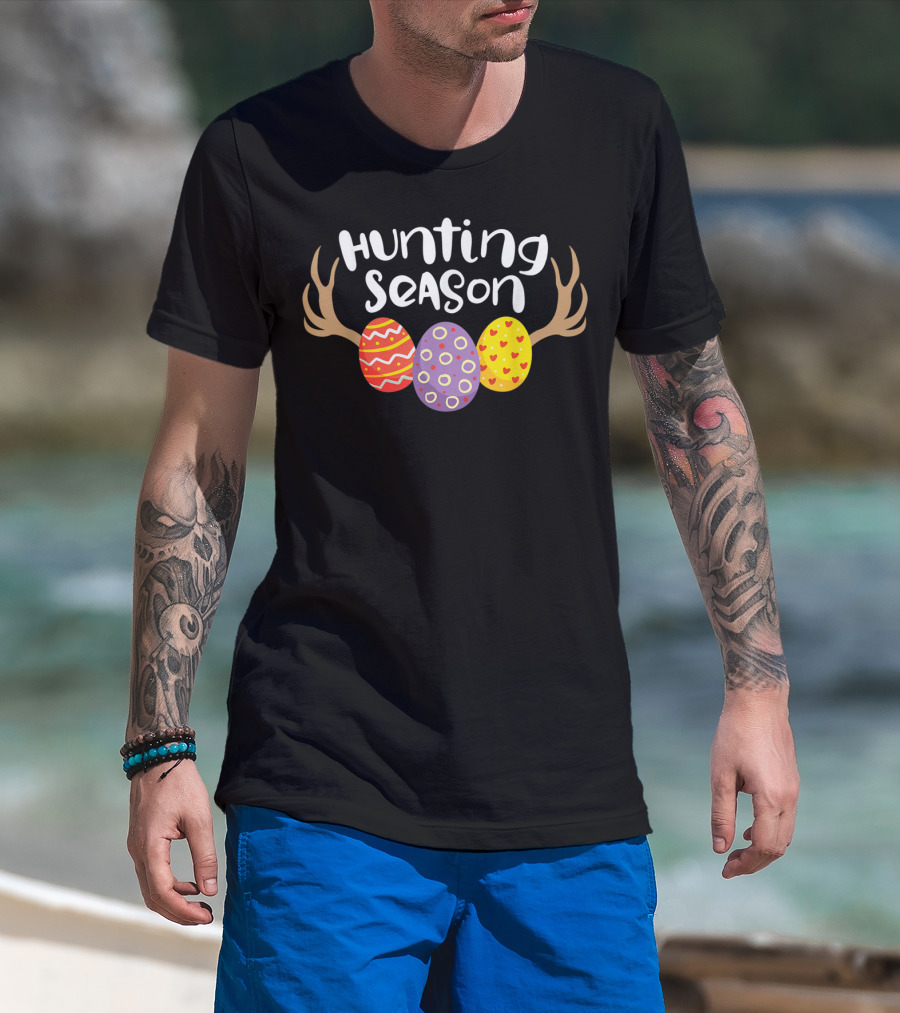 Hunting Season Decorative Easter Eggs Antlers Happy Easter T-Shirt