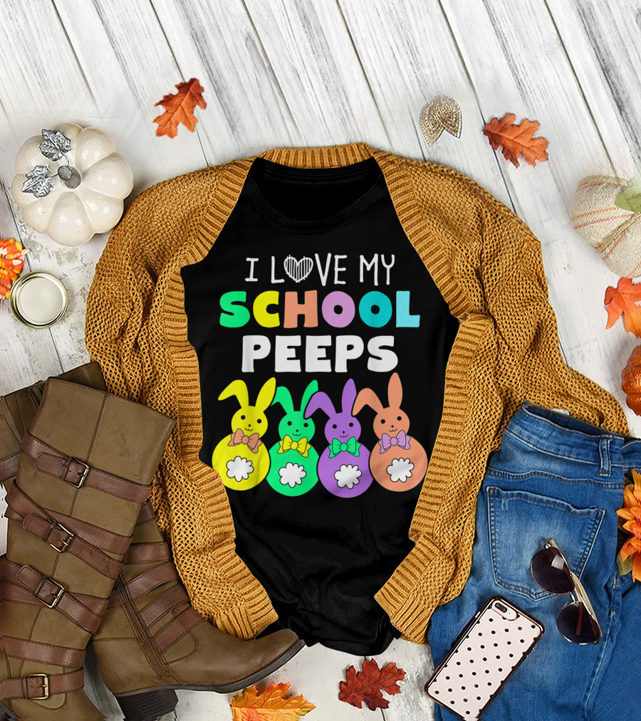 I Love My School Peeps Colorful Easter Bunnies T-Shirt