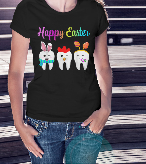 Happy Easter Tooth Bunny Chick Rabbit Eggs T-Shirt