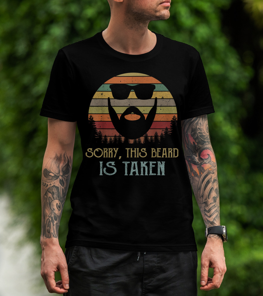 Sorry This Beard Is Taken Valentines Day For Him Retro Sun Forest T-Shirt