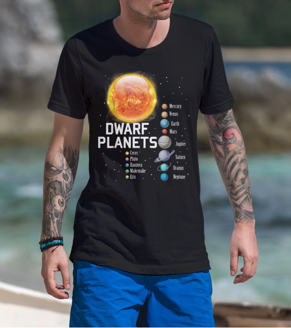 Dwarf Planets Solar System Mercury Venus Earth Mars Jupiter Saturn Uranus Neptune T-Shirt