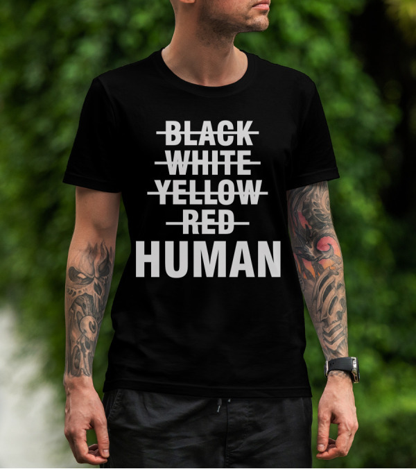 Black White Yellow Red Human Unity T-Shirt